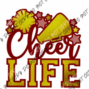 Cheer Life Maroon and Gold DTF Transfer